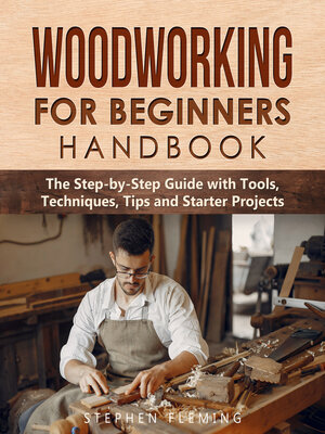 cover image of Woodworking for Beginners Handbook